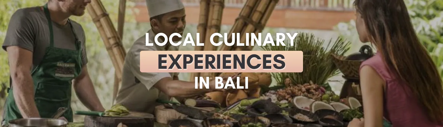 Cooking Classes, Foraging and Night Markets: Guide to Bali’s authentic local food!