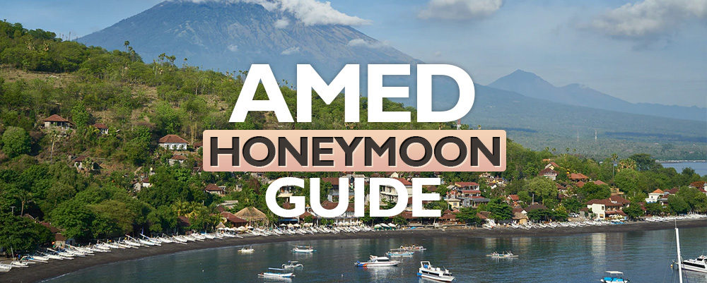 The Complete Amed Honeymoon Guide 2026