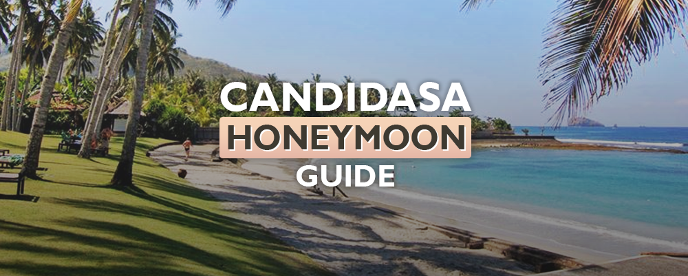 The Complete Candidasa (Bali) Honeymoon Guide 2026