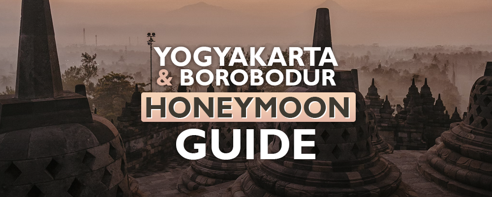 Yogyakarta Honeymoon Guide: Borobudur Sunrise and Java's Royal Heart