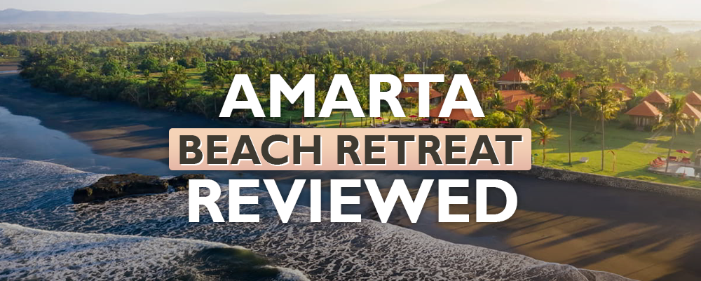 Our stay at Amarta Beach Retreat
